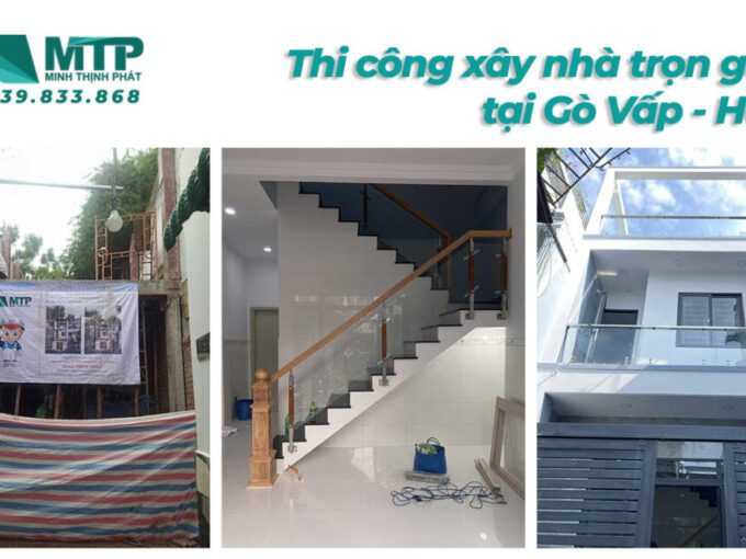 Công trình xây nhà trọn gói Quận Gò Vấp